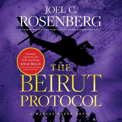 The Beirut Protocol Audibook, by Joel C. Rosenberg