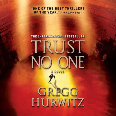 Trust No One: with bonus audio short story, 'The Awakening,' a prelude Audibook, by Gregg Hurwitz