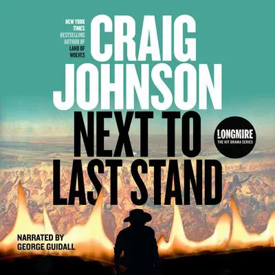 Next to Last Stand 'International Edition': International Edition Audibook, by Craig Johnson