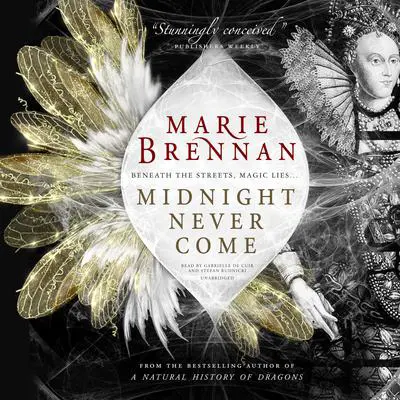 Midnight Never Come Audibook, by Marie Brennan