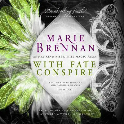 With Fate Conspire Audibook, by Marie Brennan