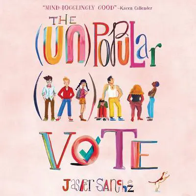 The (Un)Popular Vote Audibook, by Jasper Sanchez
