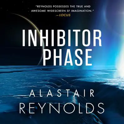 Inhibitor Phase Audibook, by Alastair Reynolds