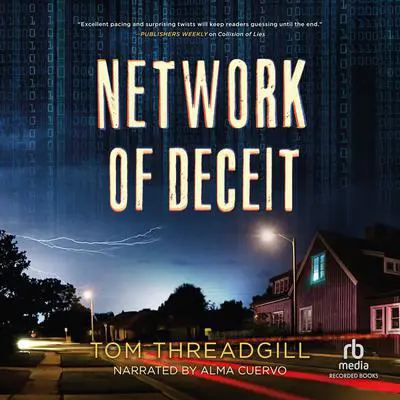 Network of Deceit Audibook, by Tom Threadgill