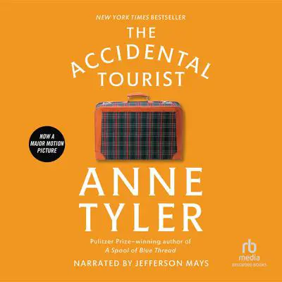 The Accidental Tourist Audibook, by Anne Tyler