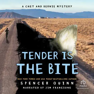 Tender Is the Bite Audibook, by Spencer Quinn