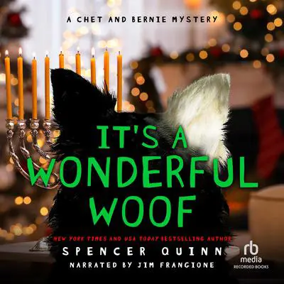 It’s a Wonderful Woof Audibook, by Spencer Quinn