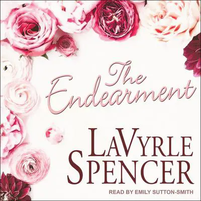 The Endearment Audibook, by LaVyrle Spencer