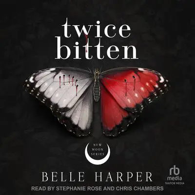 Twice Bitten Audibook, by Belle Harper