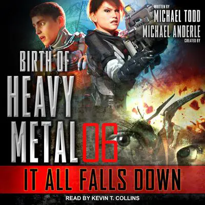It All Falls Down Audibook, by Michael Anderle