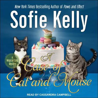 A Case of Cat and Mouse Audibook, by Sofie Kelly