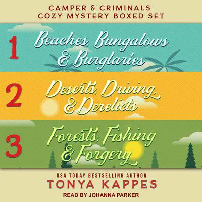 Camper and Criminals Cozy Mystery Boxed Set: Books 1-3 Audibook, by Tonya Kappes
