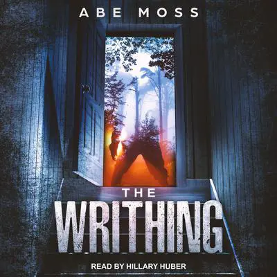 The Writhing Audibook, by Abe Moss