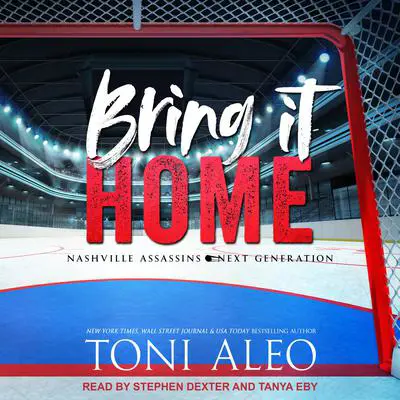 Bring it Home Audibook, by Toni Aleo