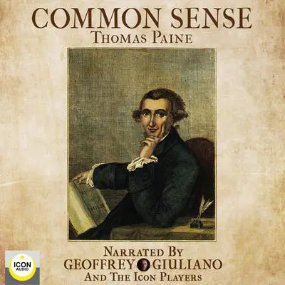 Common Sense Audibook, by Thomas Paine