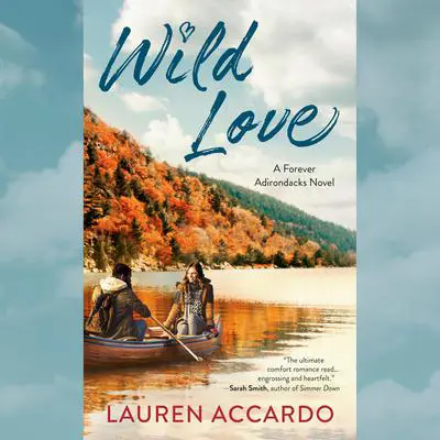 Wild Love Audibook, by Lauren Accardo