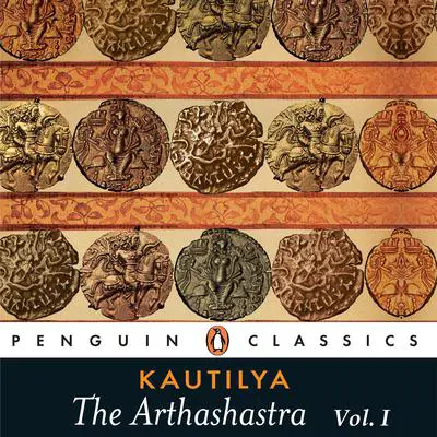 Arthashastra Vol 1 Audibook, by Author Info Added Soon