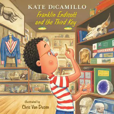 Franklin Endicott and the Third Key Audibook, by Kate DiCamillo