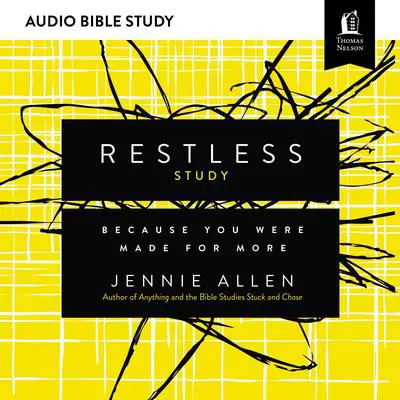 Restless: Audio Bible Studies: Because You Were Made for More Audibook, by Jennie Allen