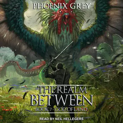 The Realm Between: God of Land Audibook, by Phoenix Grey