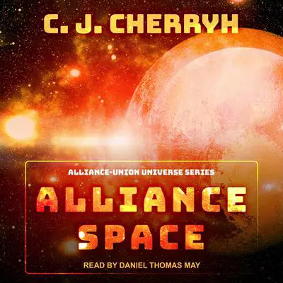 Alliance Space Audibook, by C. J. Cherryh