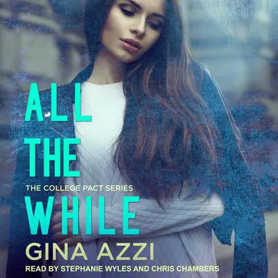All The While Audibook, by Gina Azzi