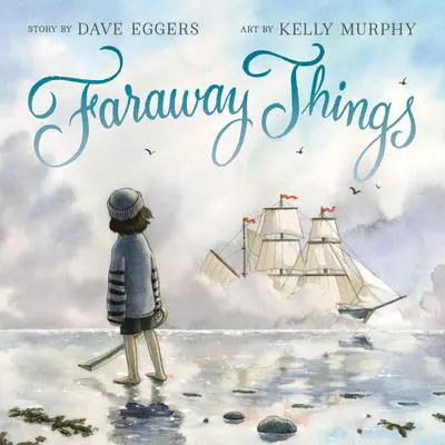 Faraway Things Audibook, by Dave Eggers