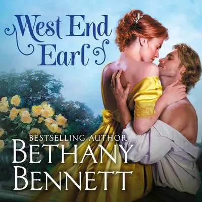 West End Earl Audibook, by Bethany Bennett