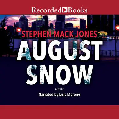 August Snow Audibook, by Stephen Mack Jones