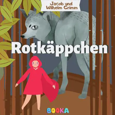 Rotkäppchen Audibook, by The Brothers Grimm
