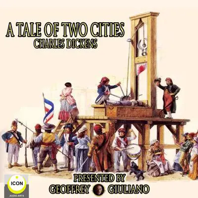 A Tale of Two Cities Audibook, by Charles Dickens