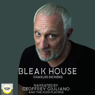 Bleak House Audibook, by Charles Dickens