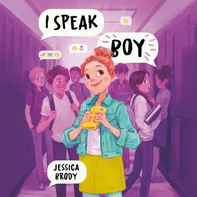 I Speak Boy Audibook, by Jessica Brody
