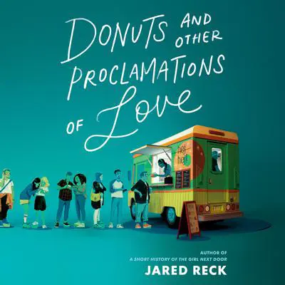 Donuts and Other Proclamations of Love Audibook, by Jared Reck