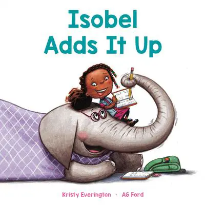Isobel Adds It Up Audibook, by Kristy Everington