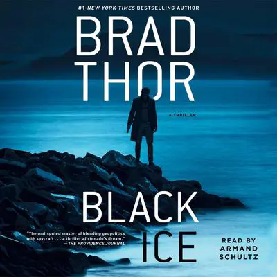 Black Ice: A Thriller Audibook, by Brad Thor