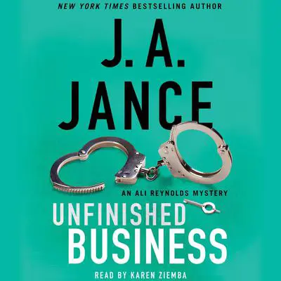 Unfinished Business Audibook, by J. A. Jance