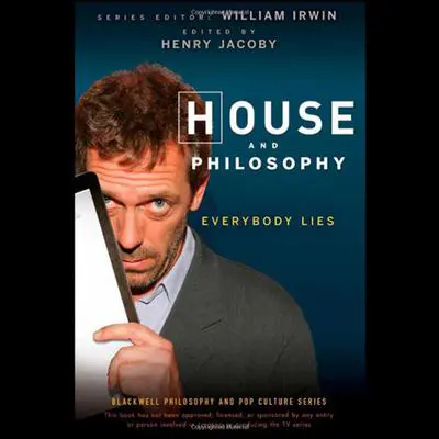 House and Philosophy: Everybody Lies Audibook, by William Irwin