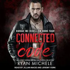Connected in Code Audibook, by Ryan Michele