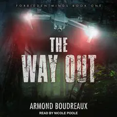 The Way Out Audibook, by Armond Bourdreaux