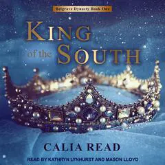 King of the South Audibook, by Calia Read