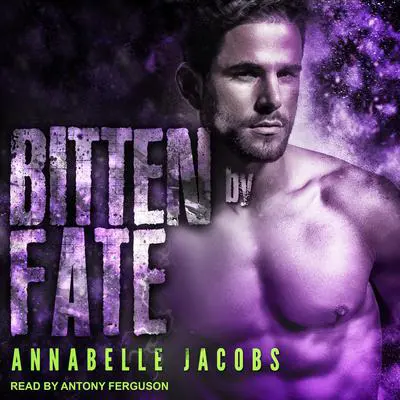 Bitten By Fate Audibook, by Annabelle Jacobs