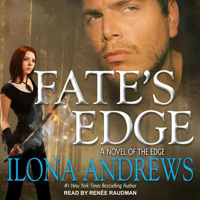 Fate's Edge Audibook, by Ilona Andrews