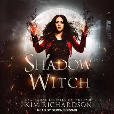 Shadow Witch Audibook, by Kim Richardson