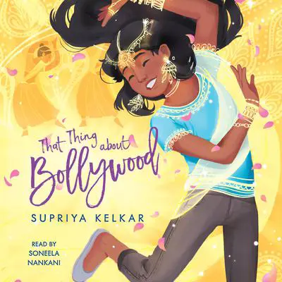 That Thing about Bollywood Audibook, by Supriya Kelkar