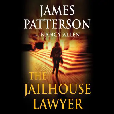 The Jailhouse Lawyer Audibook, by James Patterson