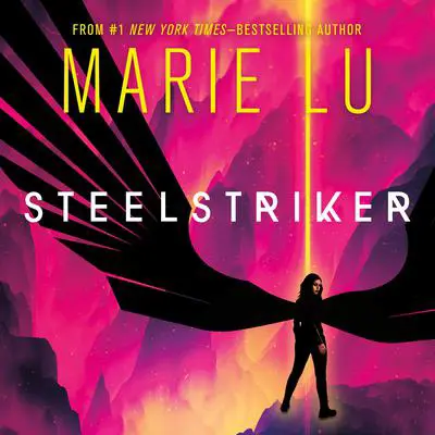 Steelstriker Audibook, by Marie Lu