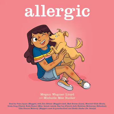 Allergic: A Graphic Novel Audibook, by Megan Wagner Lloyd