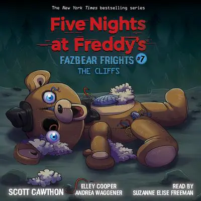 The Cliffs: An AFK Book (Five Nights at Freddy’s: Fazbear Frights #7) Audibook, by Scott Cawthon