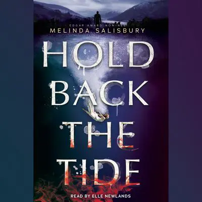 Hold Back the Tide Audibook, by Melinda Salisbury